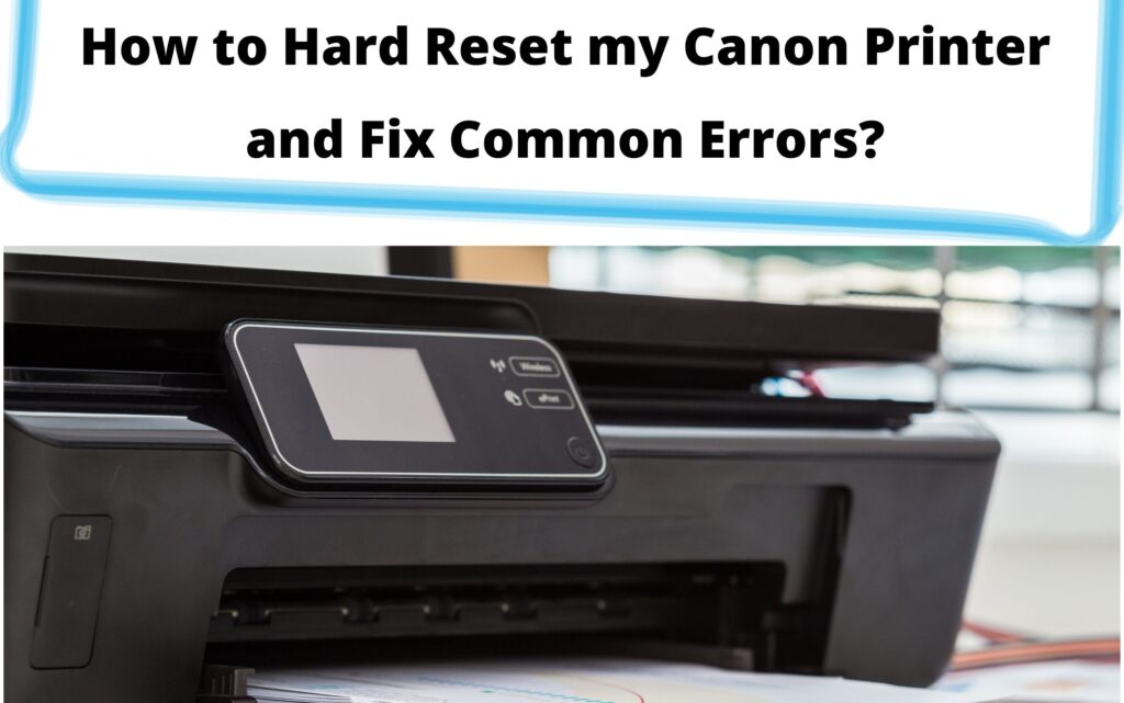 How To Reset Canon Printer To Factory Settings A Listly List 6187