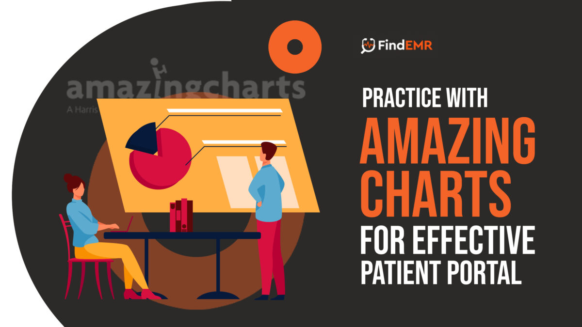 A Guide to Amazing Charts and its Effective Patient Portal