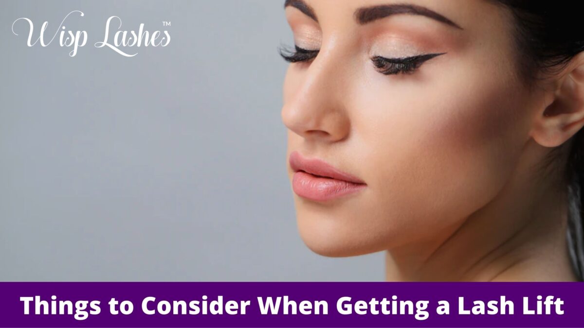 Things to Consider When Getting a Lash Lift
