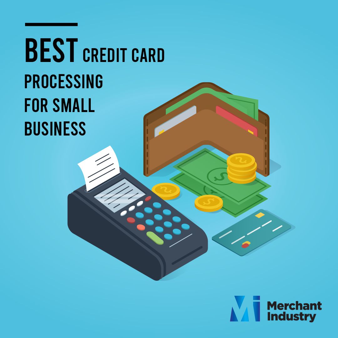 Credit Card Processing for Small Business | Merchant Industry - AtoAllinks