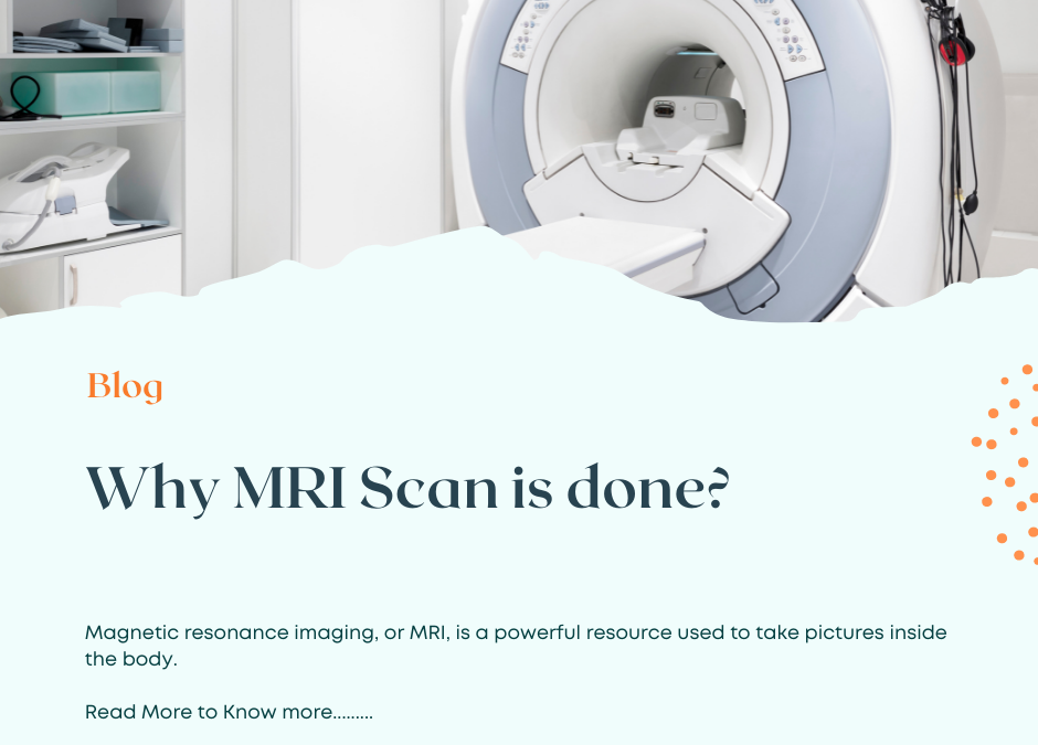 Why Is Mri Scan Performed Must Know Facts Atoallinks 8262