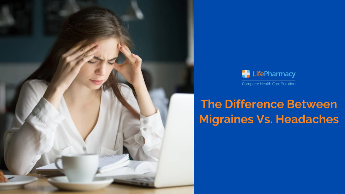The Difference Between Migraines Vs. Headaches