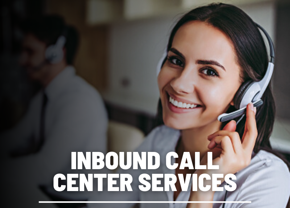 Top Reasons Why Companies Prefer Inbound Call Centres
