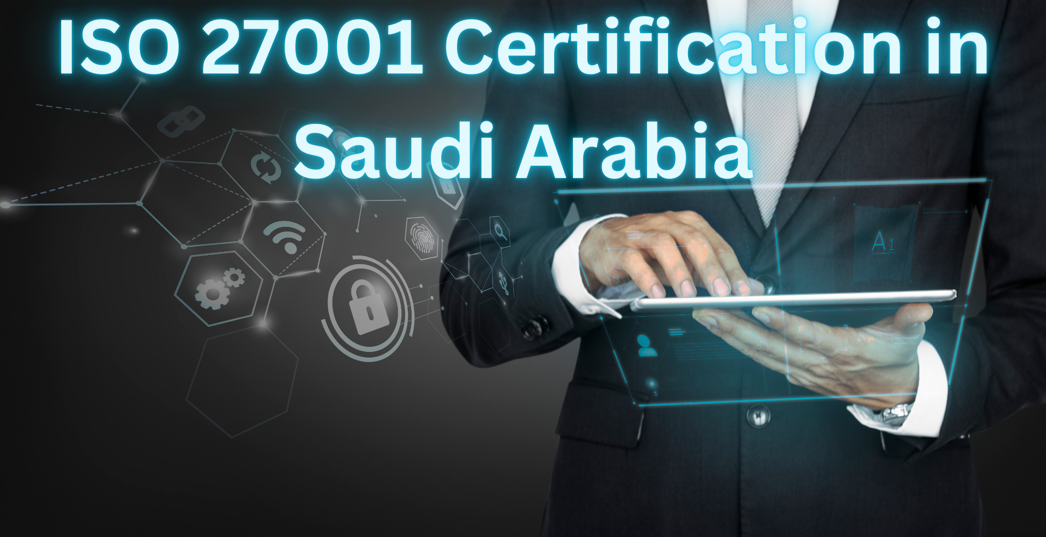 An overview of ISO 27001 Certification its benefits and requirements in