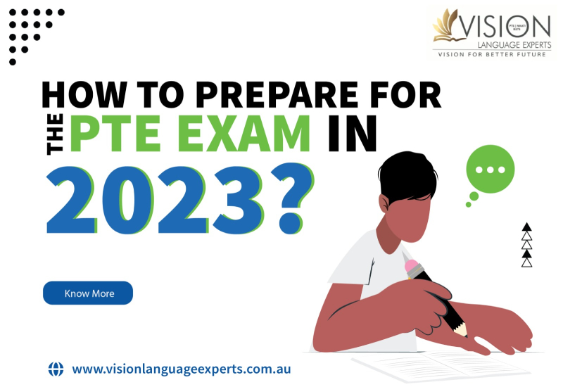 How To Prepare For The PTE Exam In 2023 