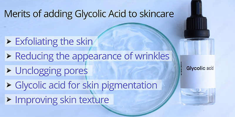 advantages of glycolic acid for skin