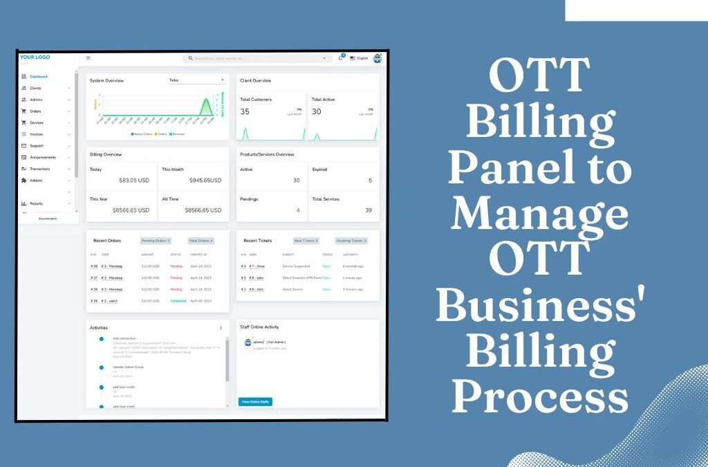 OTT Billing Panel to Manage OTT Business’ Billing Process