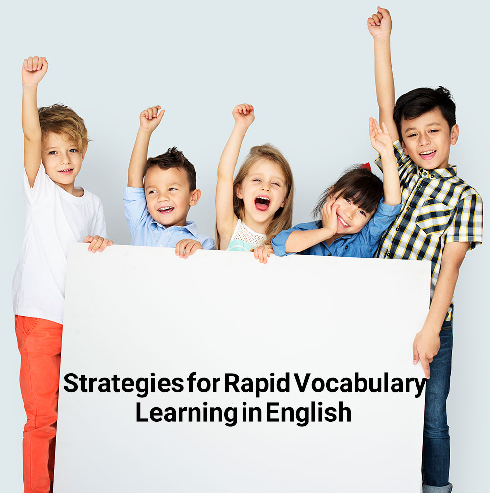 5-top-strategies-for-rapid-vocabulary-learning-in-english-atoallinks