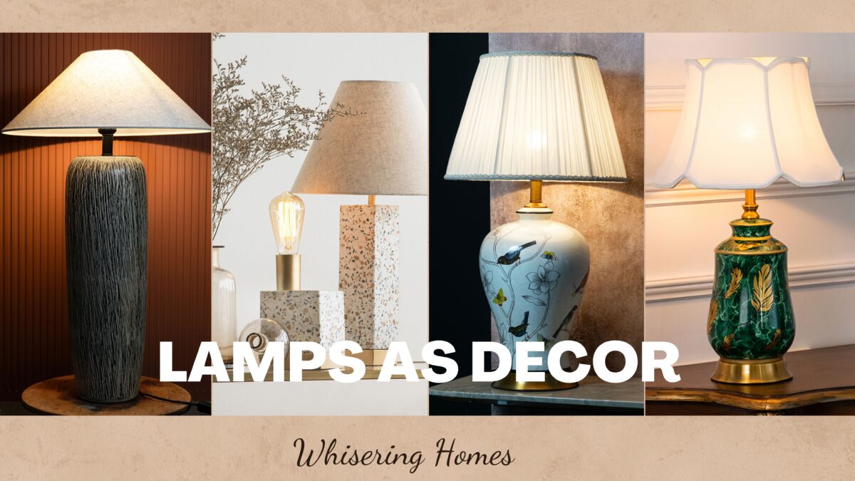 Lamps as Decor: How to Choose Statement Pieces for Your Home and Office