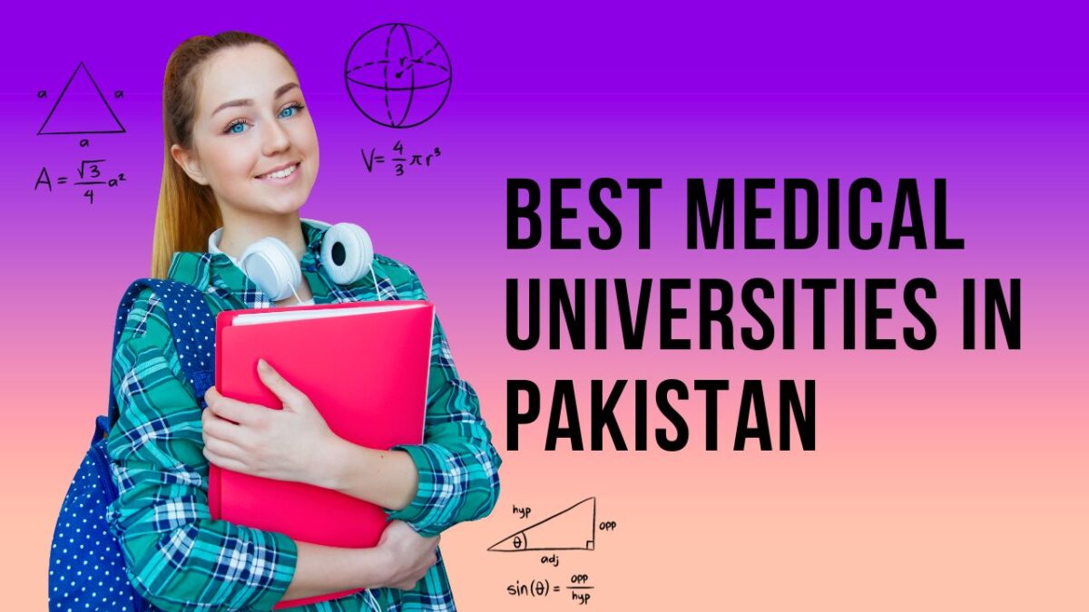 10 Best Medical Universities in Pakistan