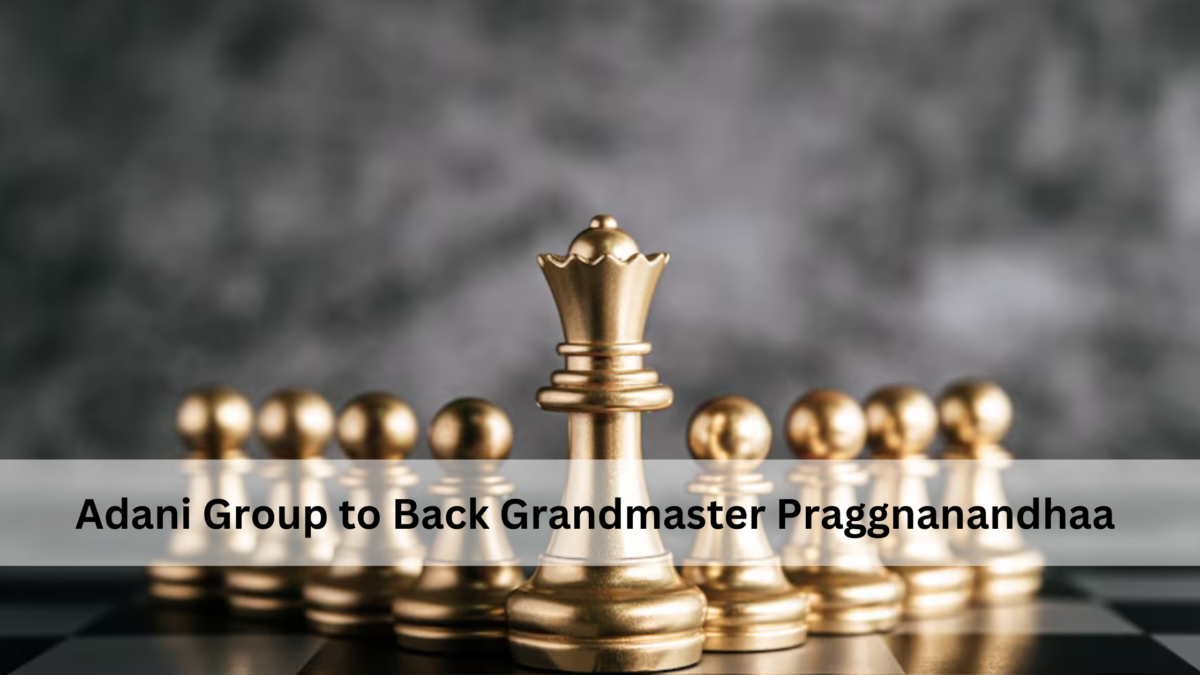 Adani Group to Back Grandmaster Praggnanandhaa