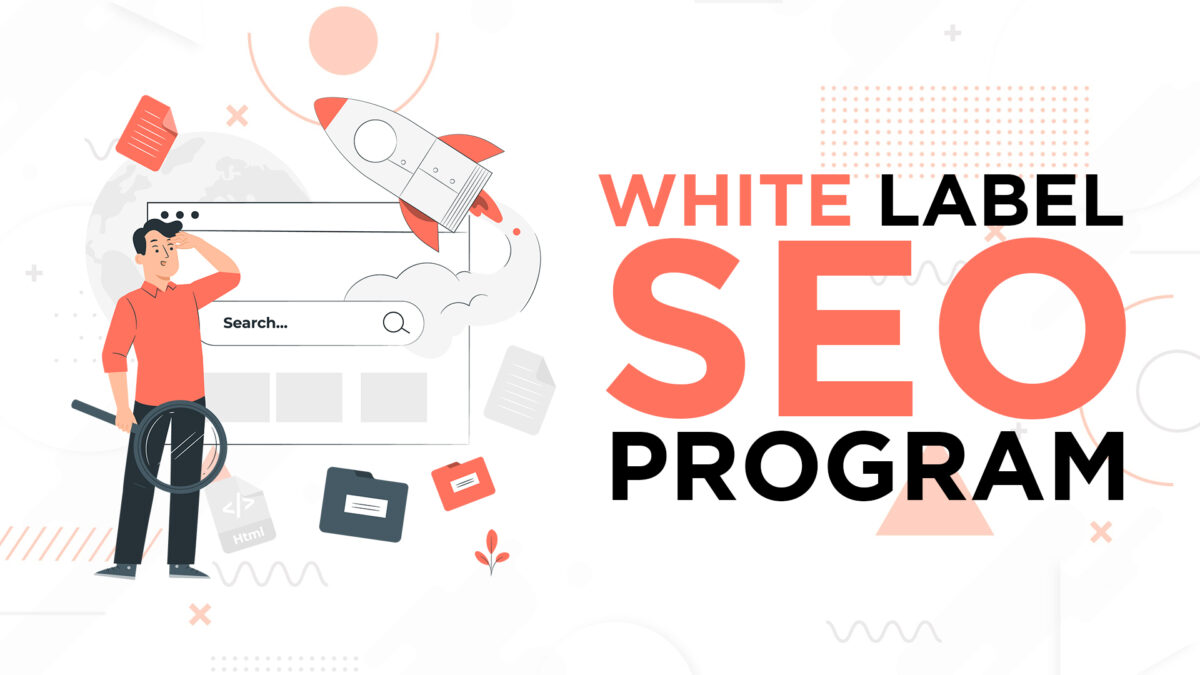 The Ultimate Guide to Choosing the Right White Label SEO Program