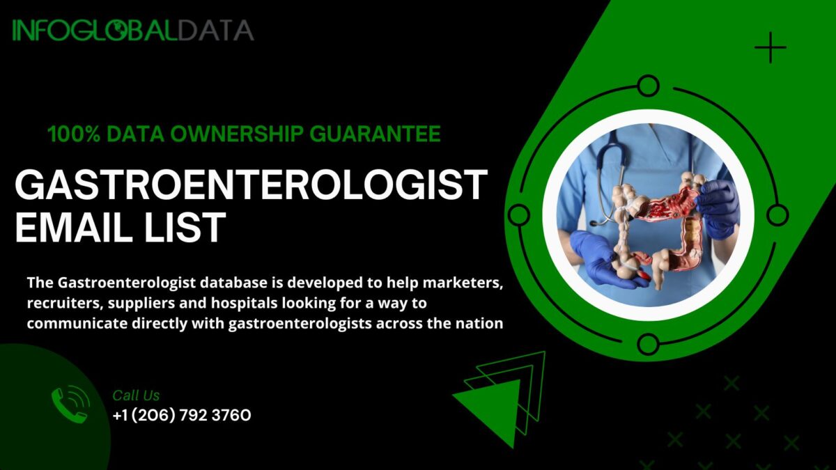 Revolutionize Your Medical Marketing with a Gastroenterologist Email List
