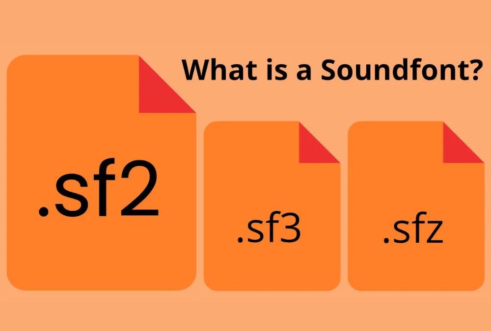 The Ultimate Guide to Soundfonts: Everything You Need to Know