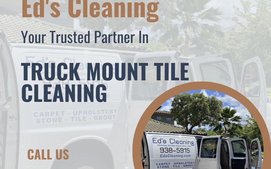 Truck Mount vs. Portable Cleaners: Which is Best for Tile Cleaning?