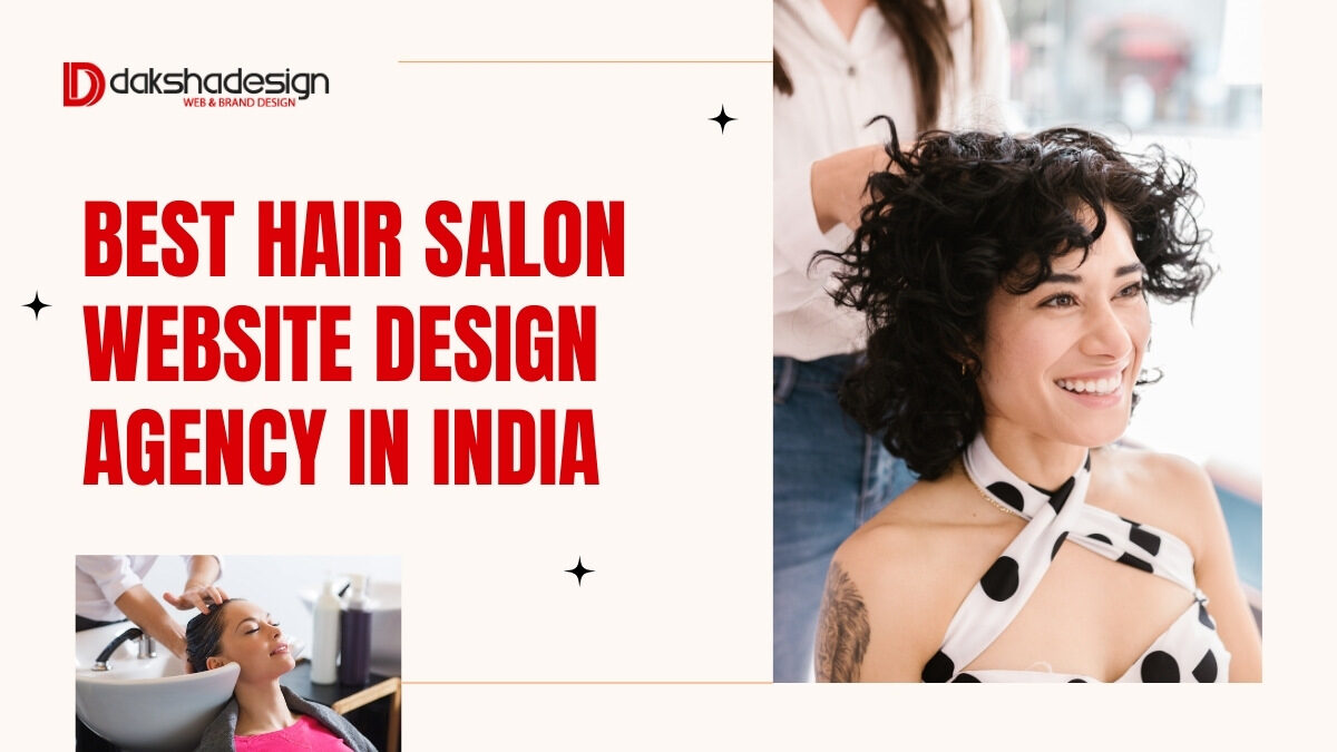 Elevate Your Salon’s Presence Online – Best Hair Salon Website Design Agency in India