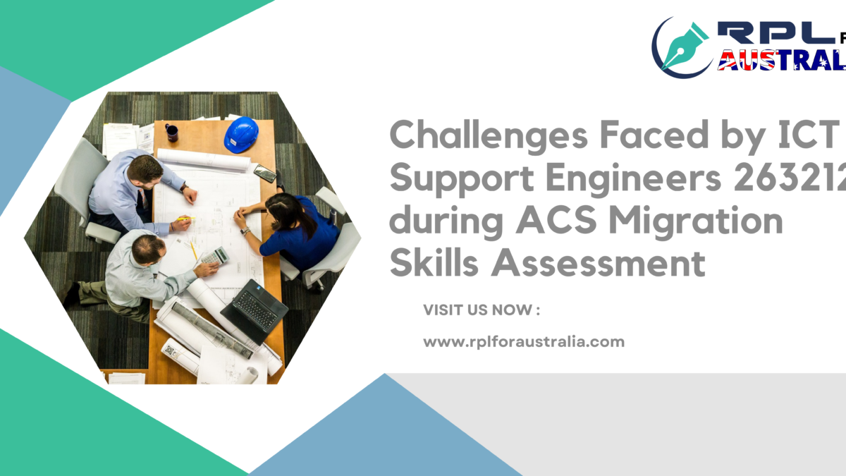 Challenges Faced by ICT Support Engineers during ACS Migration Skills Assessment