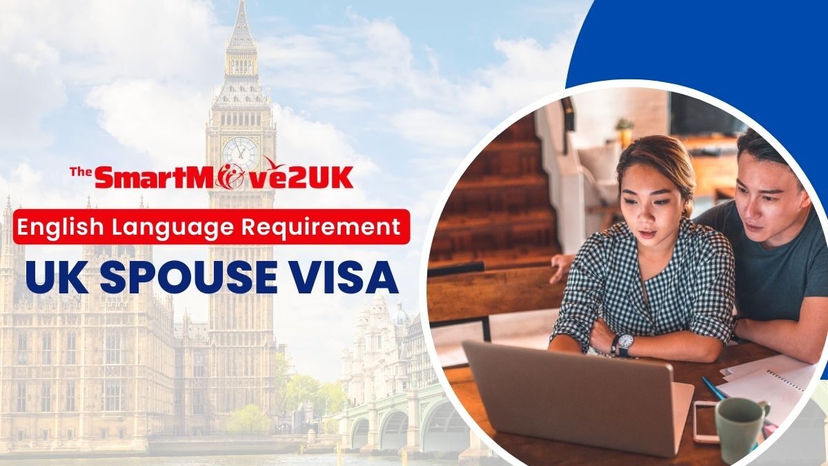 Meeting the English Language Requirement for UK Spouse Visa