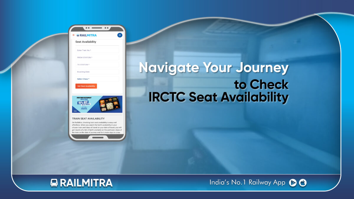 Navigate Your Journey to Check IRCTC Seat Availability