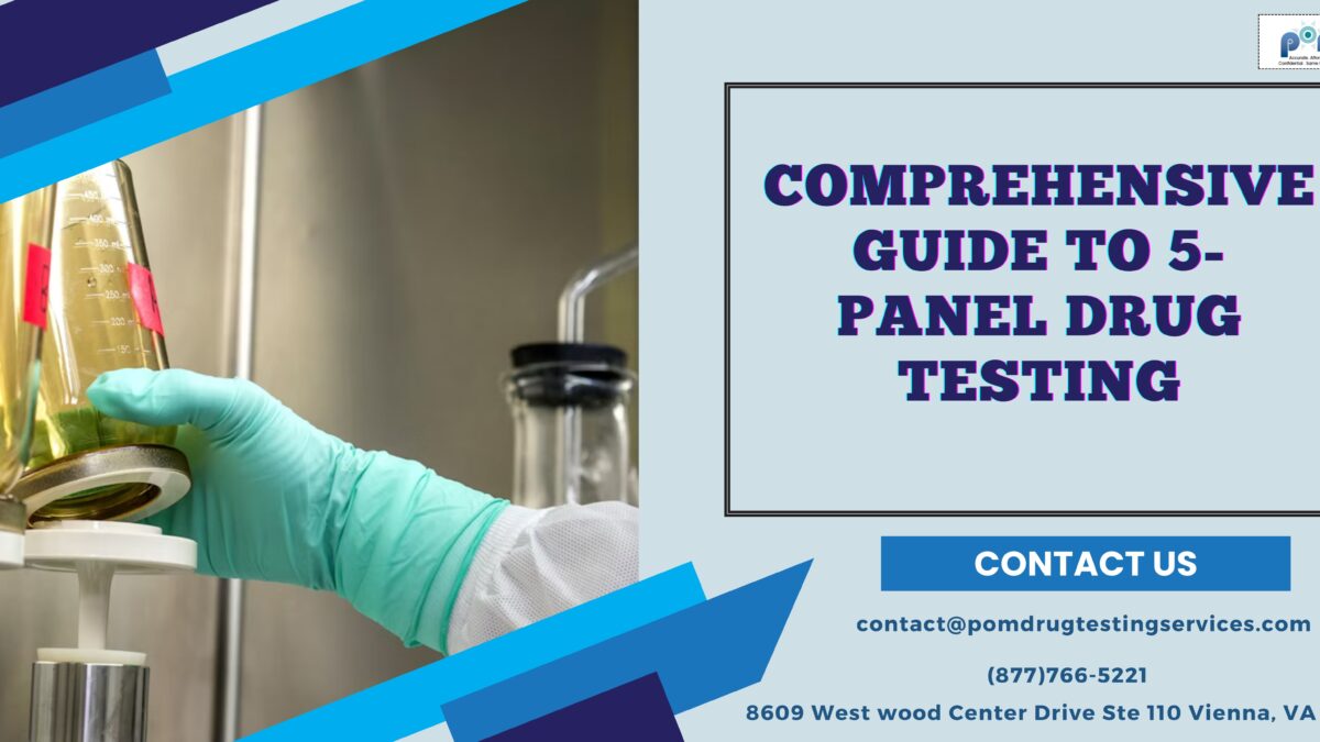 Comprehensive Guide to 5-Panel Drug Testing