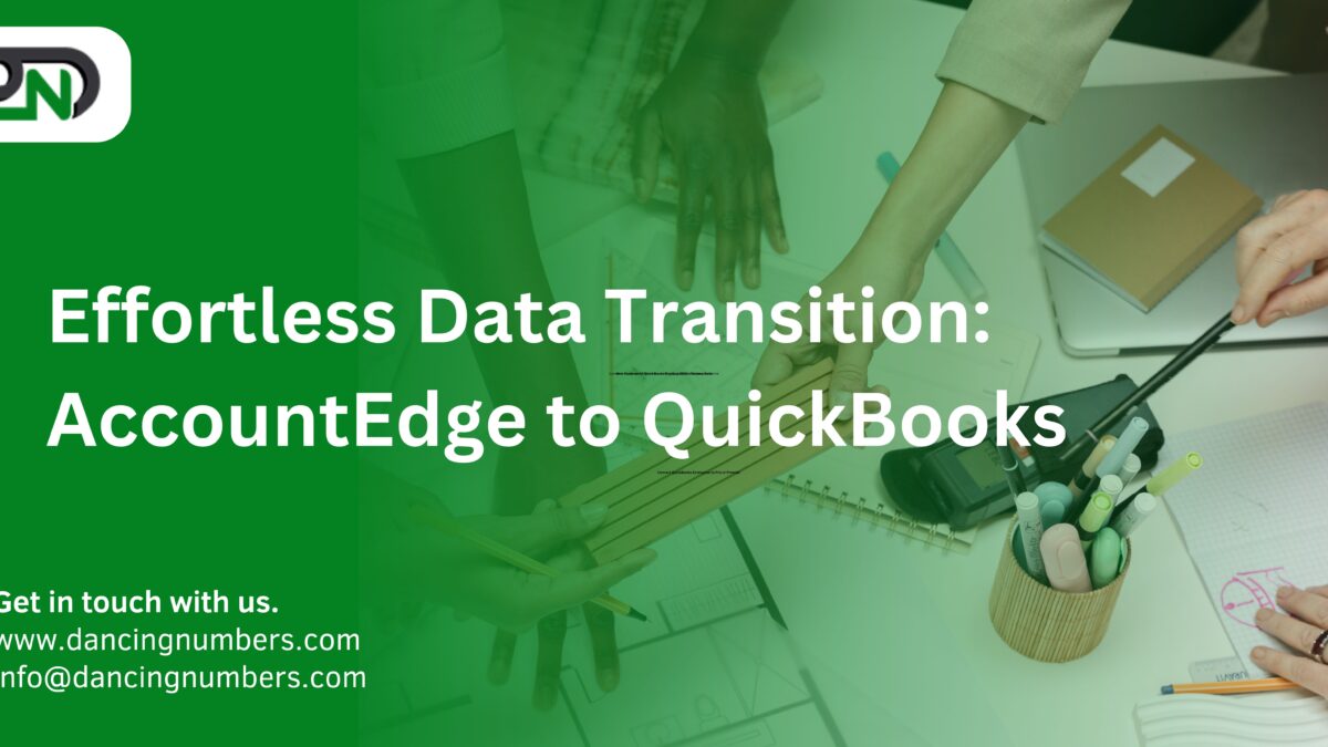 Efficient Data Transfer: Migrate from AccountEdge to QuickBooks
