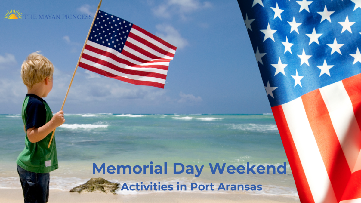 Explore Memorial Day Weekend Activities in Port Aransas