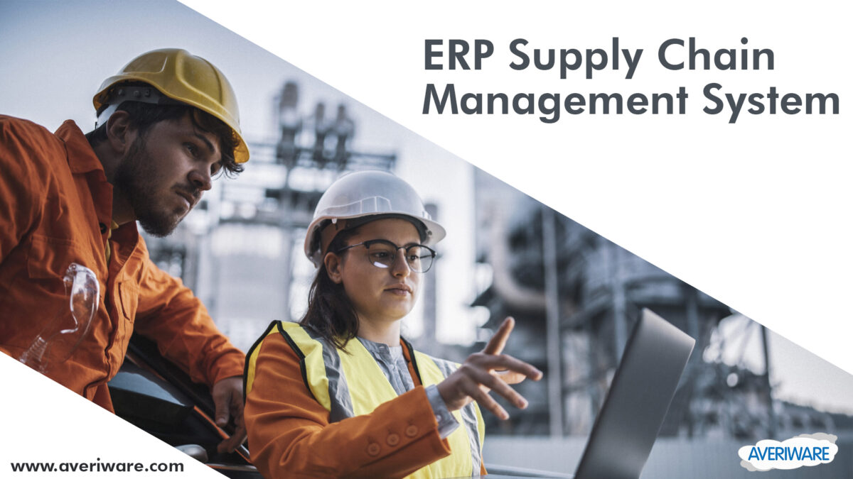 Features of Supply Chain Management ERP Operations