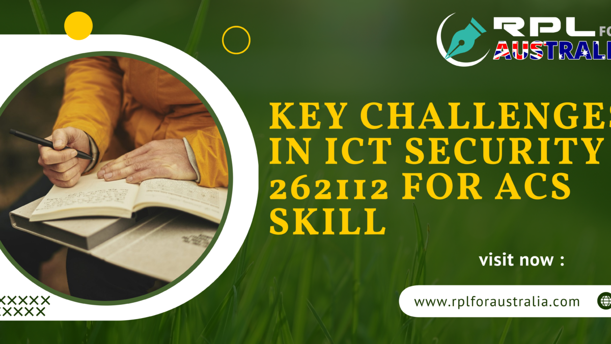 Key Challenges in ICT Security 262112 for ACS Skill