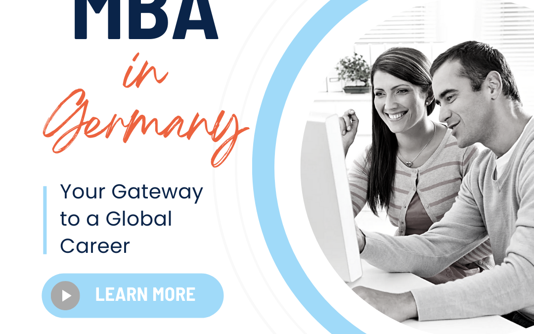 MBA in Germany: Your Gateway to a Global Career