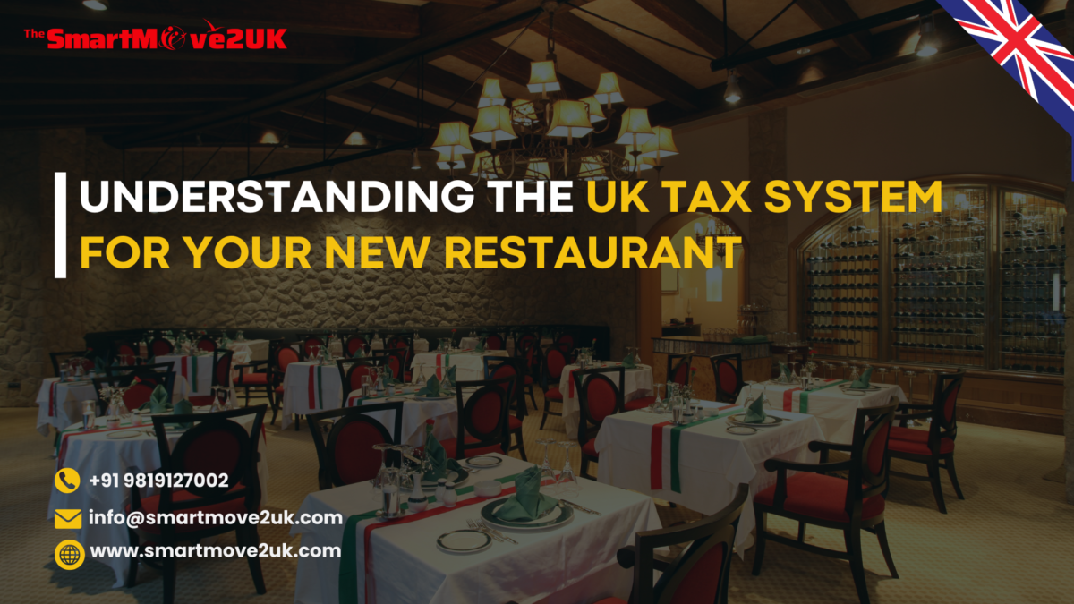 Demystifying the UK Tax System for Your New Restaurant
