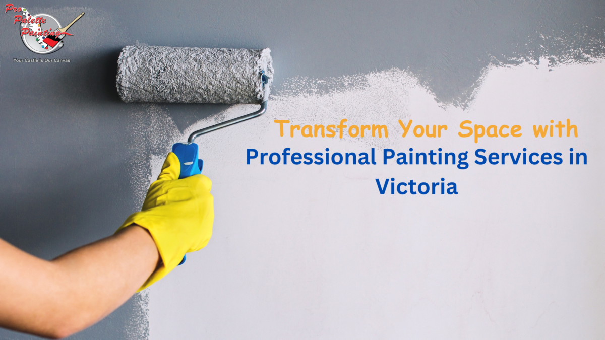 Discover Top Professional Painters in Victoria for Your Next Painting Project