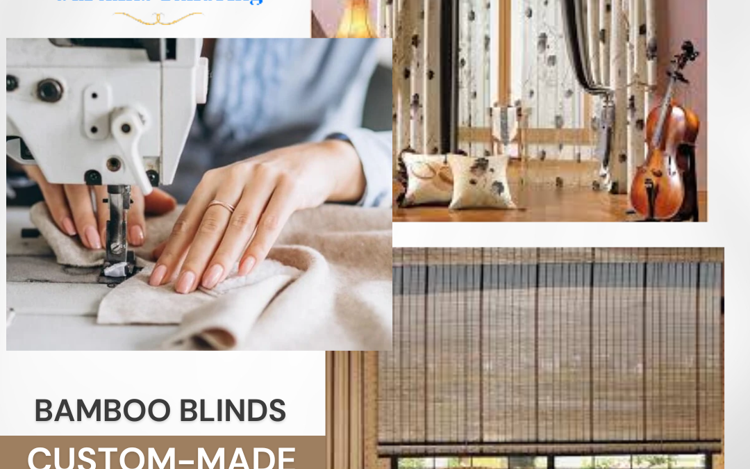 Why Choose Bamboo Blinds and Tailored Curtains?