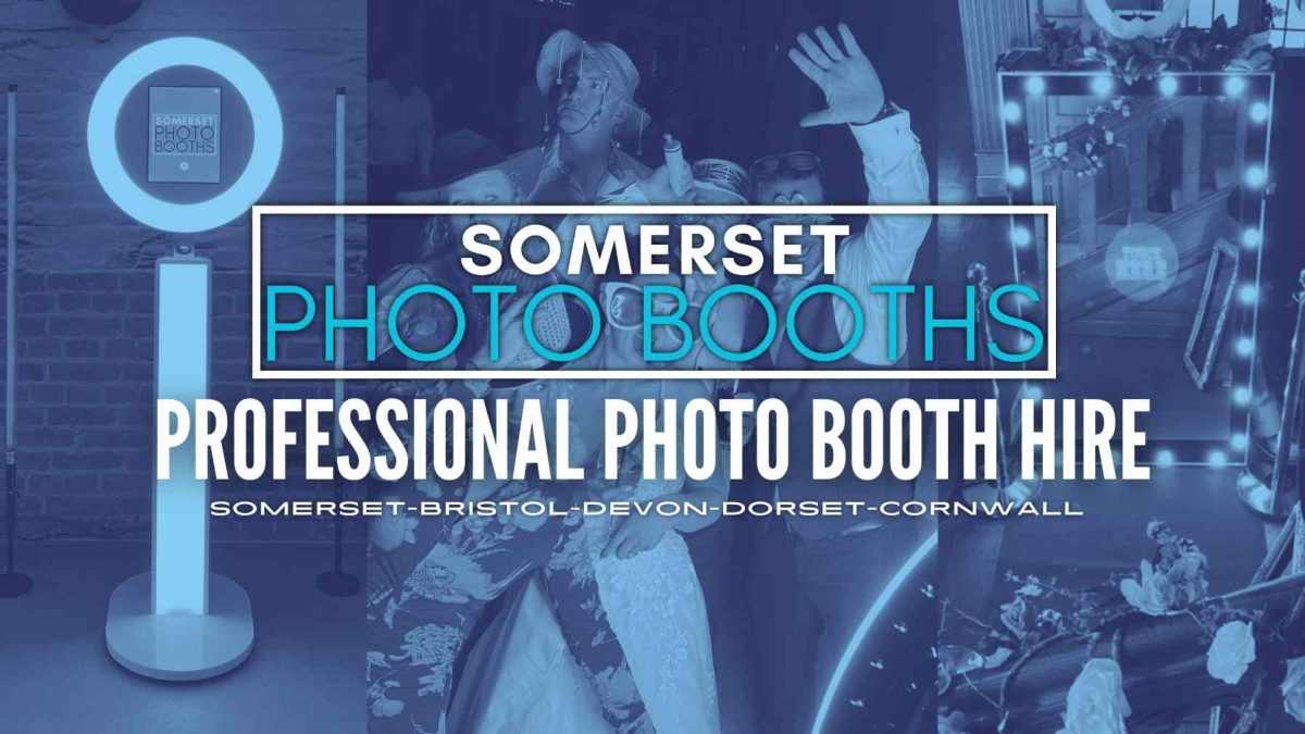 The Best Photo Booth Hire Services in Bristol: A Complete Guide for 2024