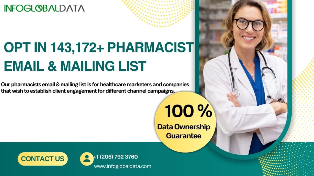 Maximizing Communication with Pharmacist Email List: The Role of Verified Pharmacist Email Addresses