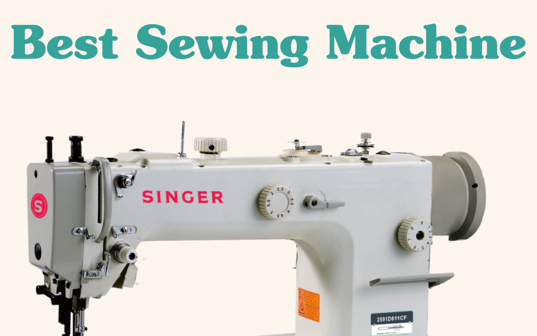 Top 5 Silai Machines for Perfect Stitching in 2024