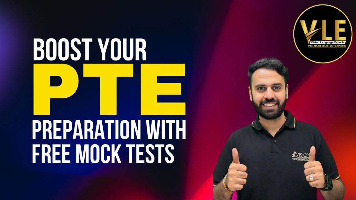 Boost Your PTE Preparation with Free Mock Tests at Vision Language Experts