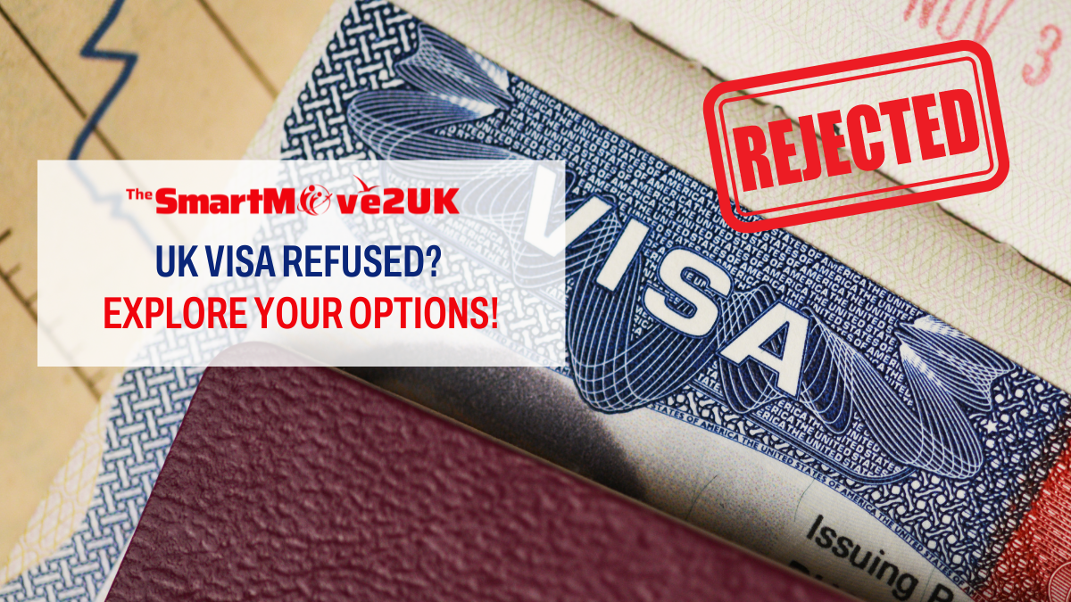 UK Visa Refused? Know your best options: Administrative Review, Appeal, or Reapplication?