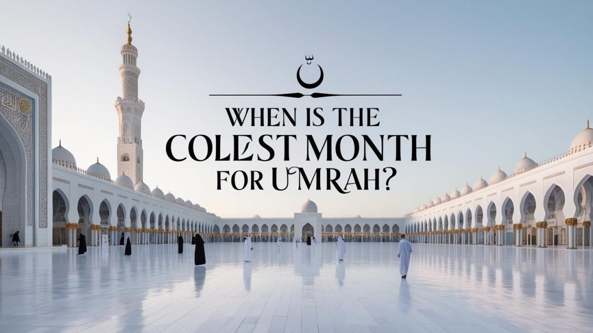 When is the Coldest Month for Umrah?