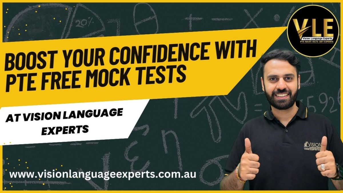 Boost Your Confidence with PTE Free Mock Tests at Vision Language Experts