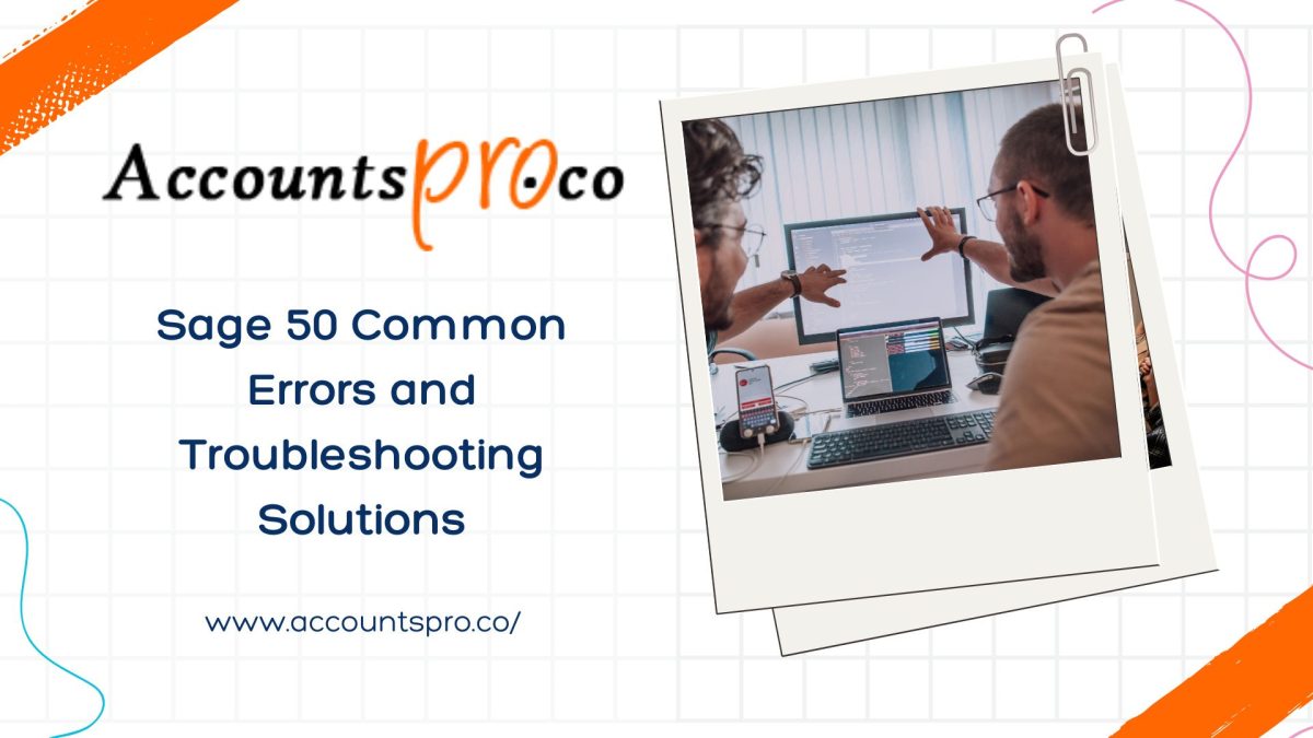 Sage 50 Common Error TroubleShooting Solutions